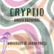 bet365官网 of bet365官网 Press to Publish Cryptid by Annah Browning